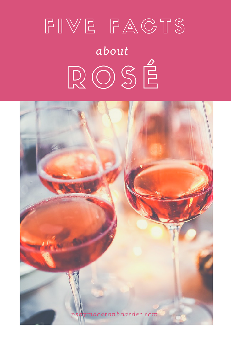 Five Facts about Rosé
